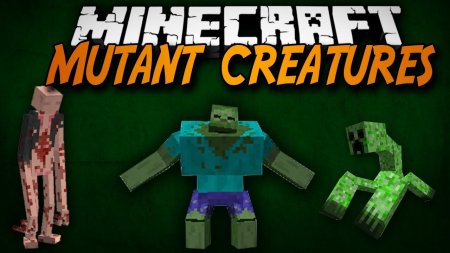 Minecraft 1.6.4 Mutant Creatures