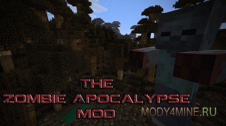 The Zombie Apocalypse - мод на зомби в Minecraft 1.5.2/1.6.4