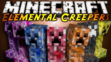 Elemental Creepers - новые криперы в Minecraft