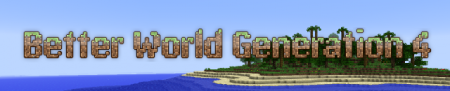 Better World Generation 4 - красивая генерация мира в Minecraft