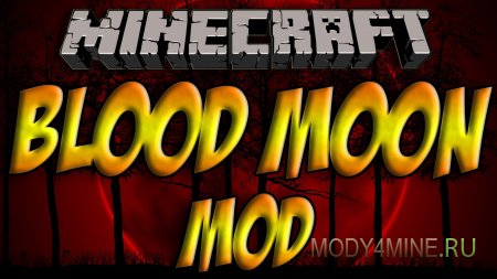 Bloodmoon — мод на кровавую Луну для Minecraft 1.8-1.12.2
