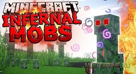 Мод Infernal Mobs — адские мобы в Minecraft