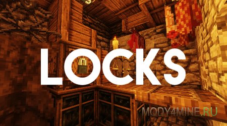 Locks — мод на замки на двери для Minecraft 1.12.2/1.7.10