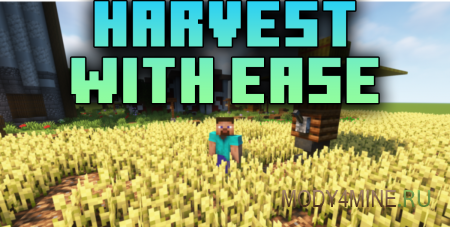 Harvest With Ease - мод на авто посадку в Minecraft 1.20.2, 1.19.4 и 1.18.2
