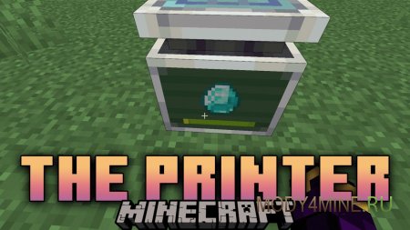 The Printer - мод на 3D принтер в Minecraft 1.20.1 и 1.19.4