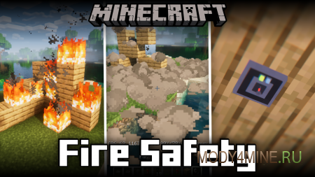 Fire Safety - мод на пожарную безопасность в Minecraft 1.20.1, 1.19.2 и 1.18.2