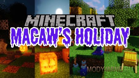 Macaw’s Holidays - мод на праздничные украшения в Minecraft 1.21.1, 1.20.6, 1.19.4, 1.18.2, 1.17.1 и 1.16.5