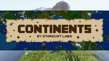 Continents - мод на генерацию континентов в Minecraft 1.21.10, 1.20.6, 1.19.4 и 1.18.2