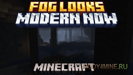 Fog Looks Modern Now - мод на реалистичный туман в Minecraft 1.20.4, 1.19.2 и 1.18.2