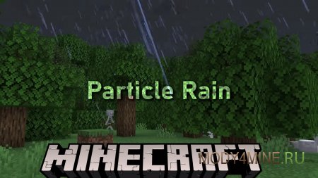 Particle Rain - мод на красивую погоду в Minecraft 26.1.1, 1.21.11, 1.20.6 и 1.19.4